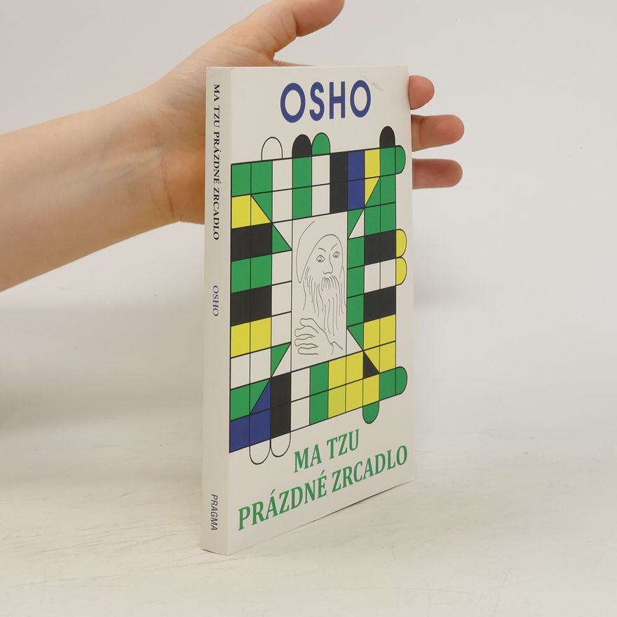 Ošó Ma Tzu - Prázdné zrcadlo
