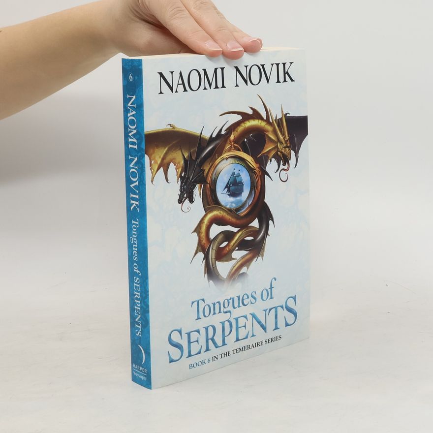 Naomi Novik Tongues of Serpents
