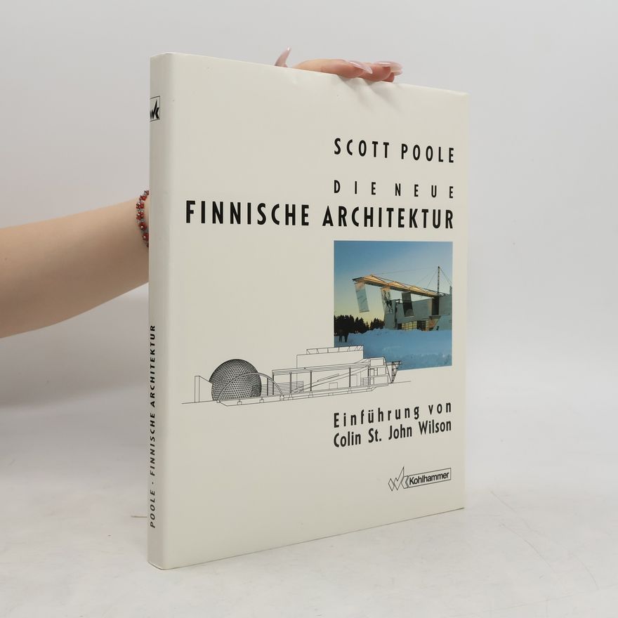 W. Scott Poole Die neue finnische Architektur