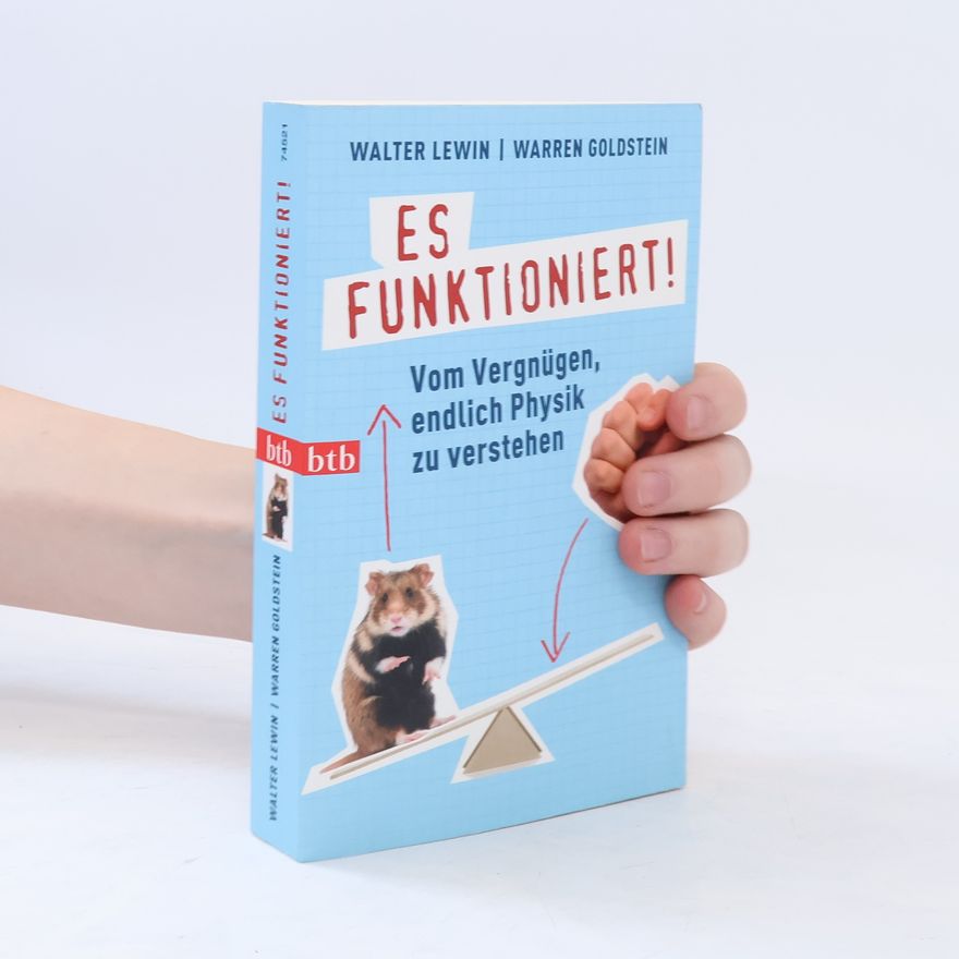 Walter Lewin Es funktioniert!