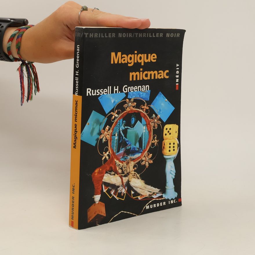 Russell H. Greenan Magique micmac