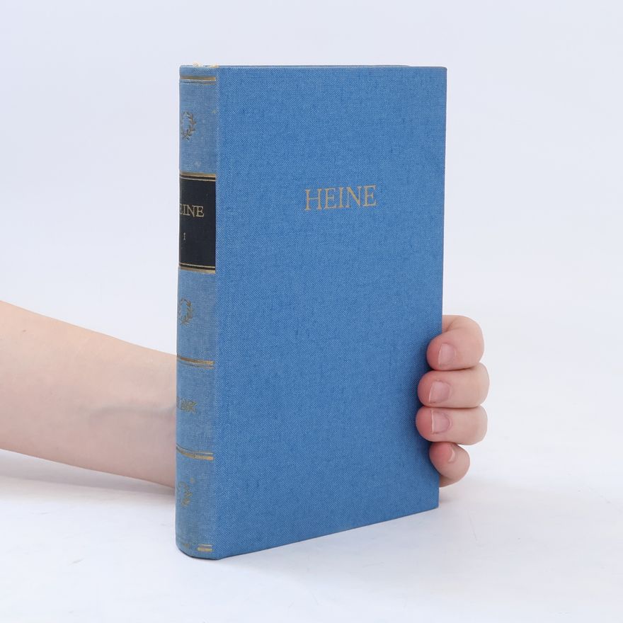 Heinrich Heine Heines Werke in fünf Bänden. Band 1