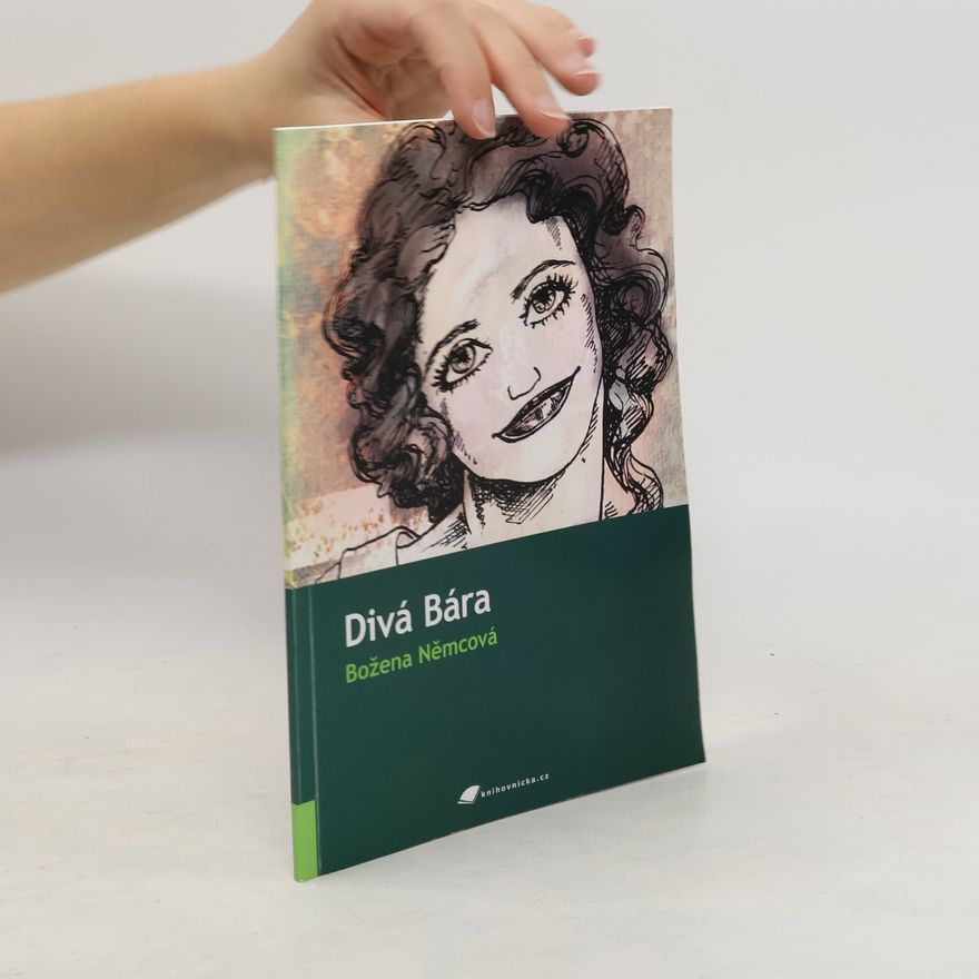 Božena Němcová Divá Bára