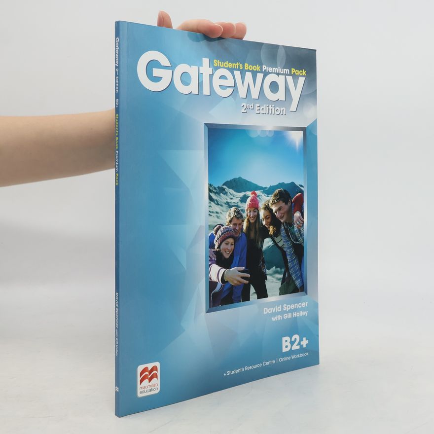 David Spencer Gateway 2nd Edition B2+: Student´s Book Premium Pack