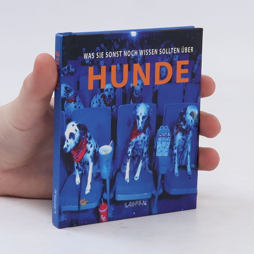 Autorenkollektiv Was Sie sonst noch wissen sollten über Hunde