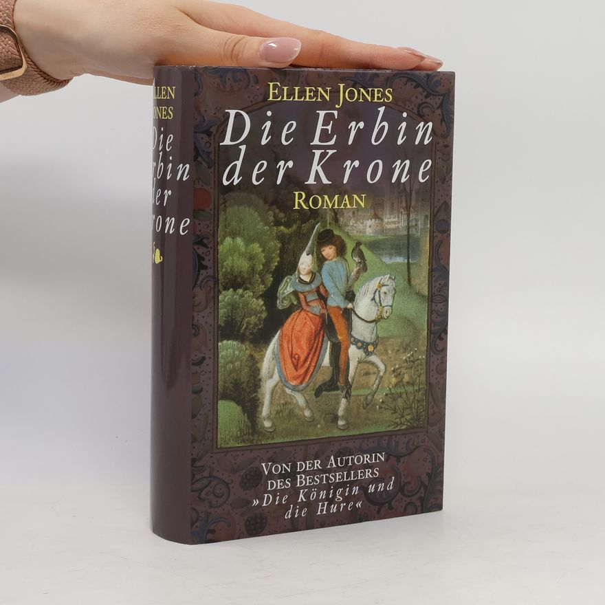 Ellen Jones Die Erbin der Krone