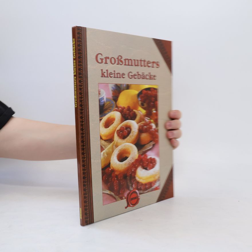 Autorenkollektiv Großmutters kleine Gebäcke