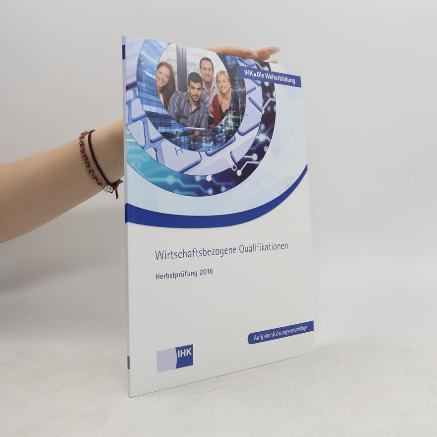 Kolektiv autorů Wirtschaftsbezogene Qualifikationen