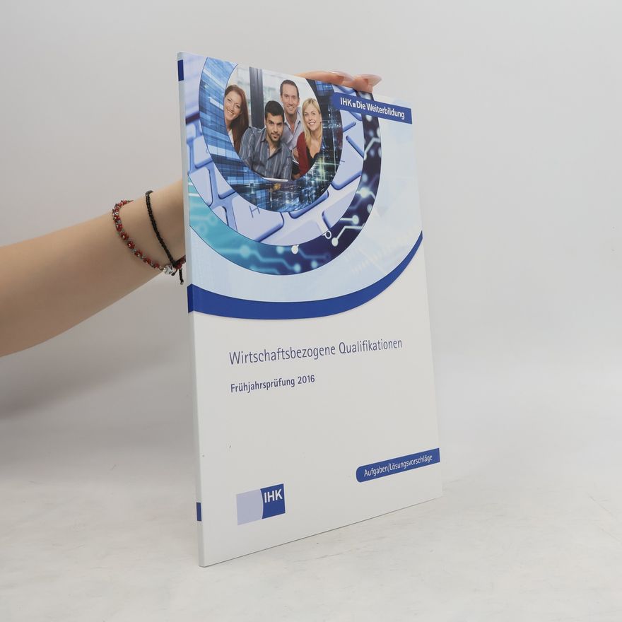 Autorenkollektiv Wirtschaftsbezogene Qualifikationen