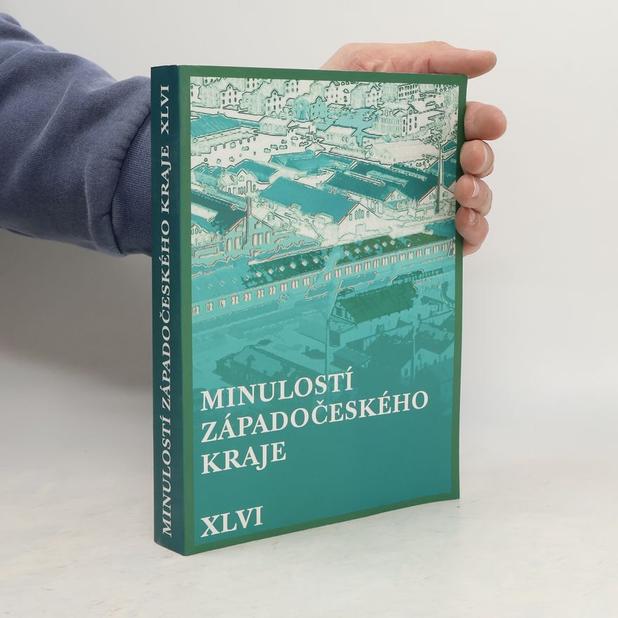 Karel Řeháček Minulostí Západočeského kraje XLVI