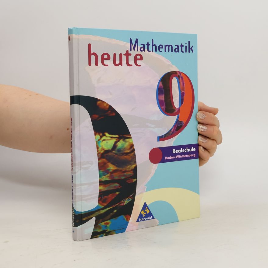 Heinz Griesel Mathematik heute - Realschule Baden-Württemberg
