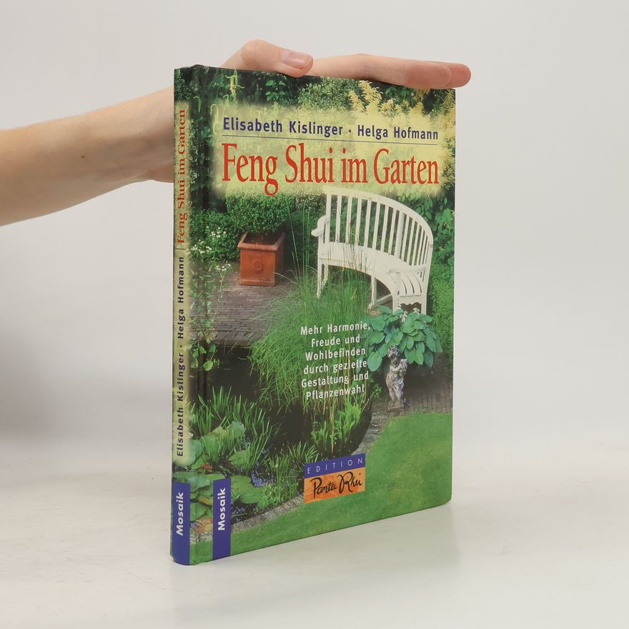 Elisabeth Kislinger Feng-Shui im Garten