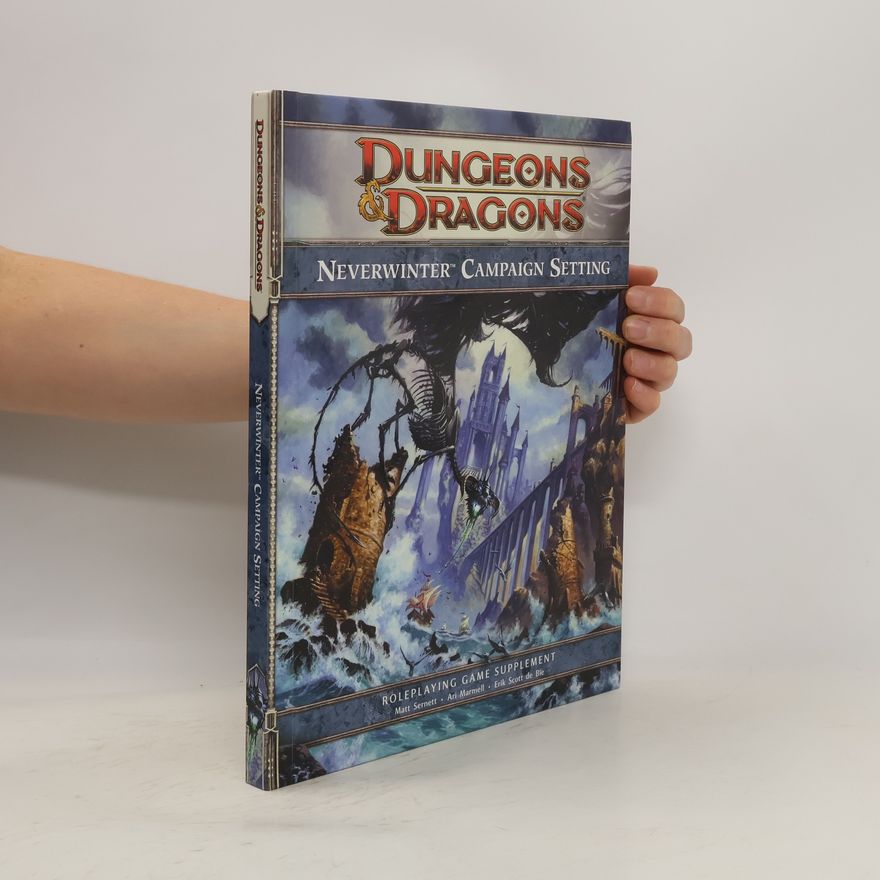 Erik Scott De Bie Neverwinter Campaign Setting
