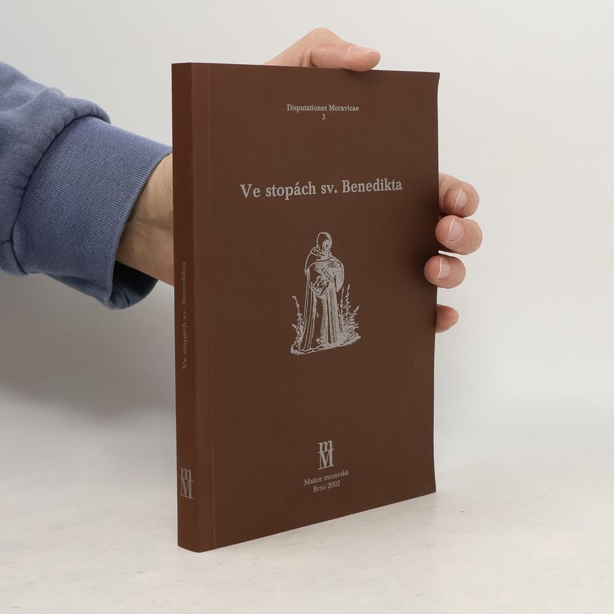 StřStředověké kláštery v. zemích Koruny české Ve stopách sv. Benedikta : sborník příspěvků z konference Středověké kláštery v zemích Koruny české