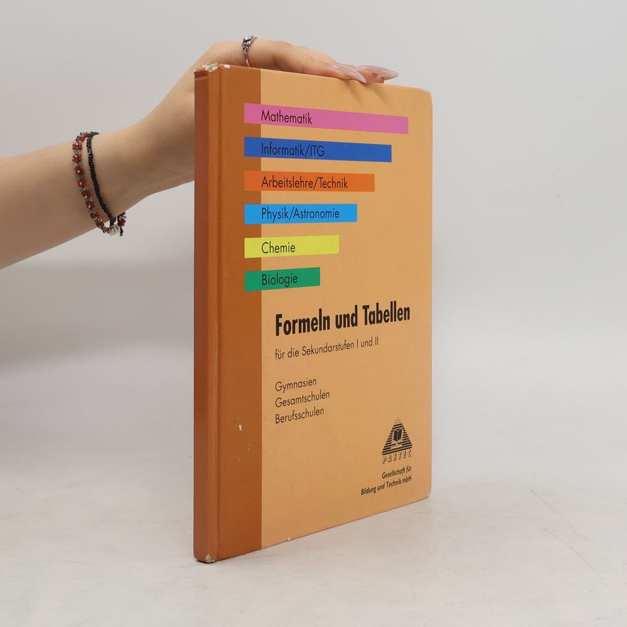 Collectif d'auteurs Formeln und Tabellen für die Sekundarstufen. I + II