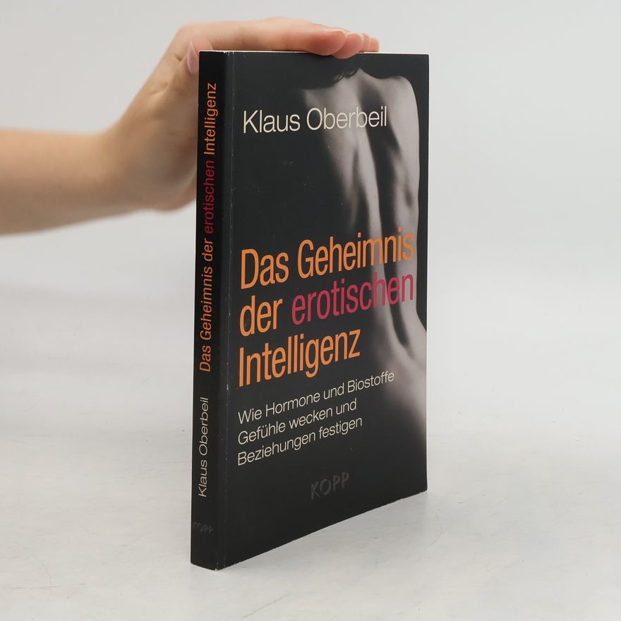Klaus Oberbeil Das Geheimnis der erotischen Intelligenz