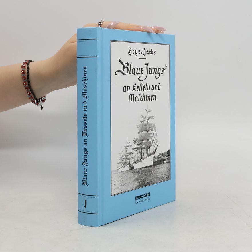 Wilhelm Heye Blaue Jungs an Kesseln und Maschinen