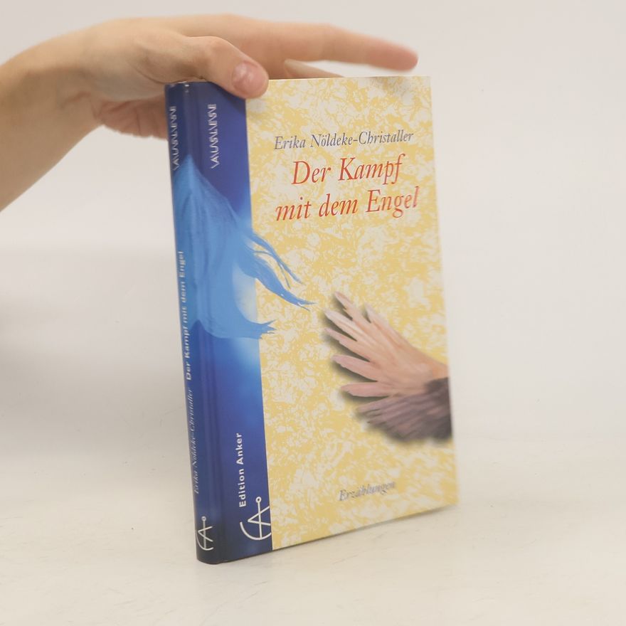 Erika Nöldeke-Christaller Der Kampf mit dem Engel