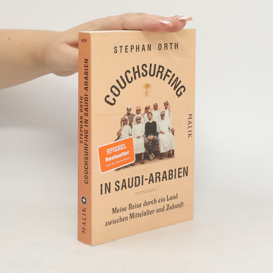 Stephan Orth Couchsurfing in Saudi-Arabien