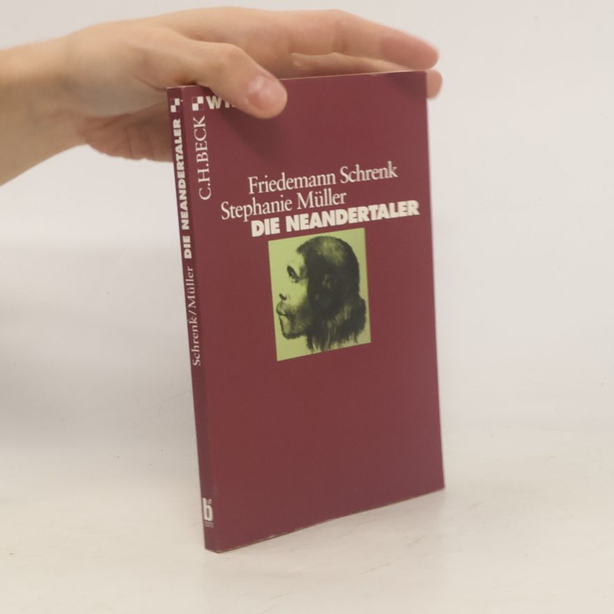 Friedemann Schrenk Die Neandertaler
