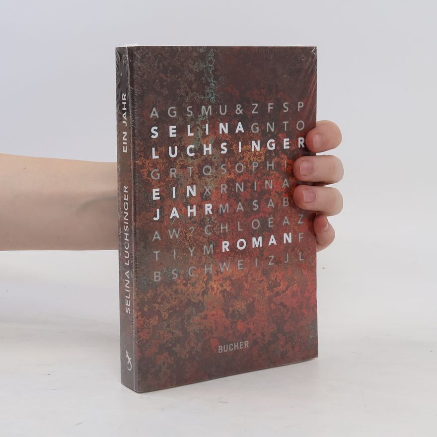 Selina Luchsinger Ein Jahr