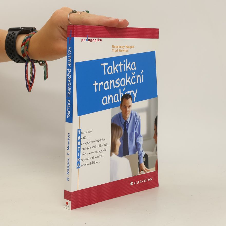 Trudi Newton Taktika transakční analýzy