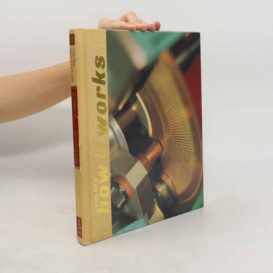 Autorenkollektiv The New How it Works: Science and Invention