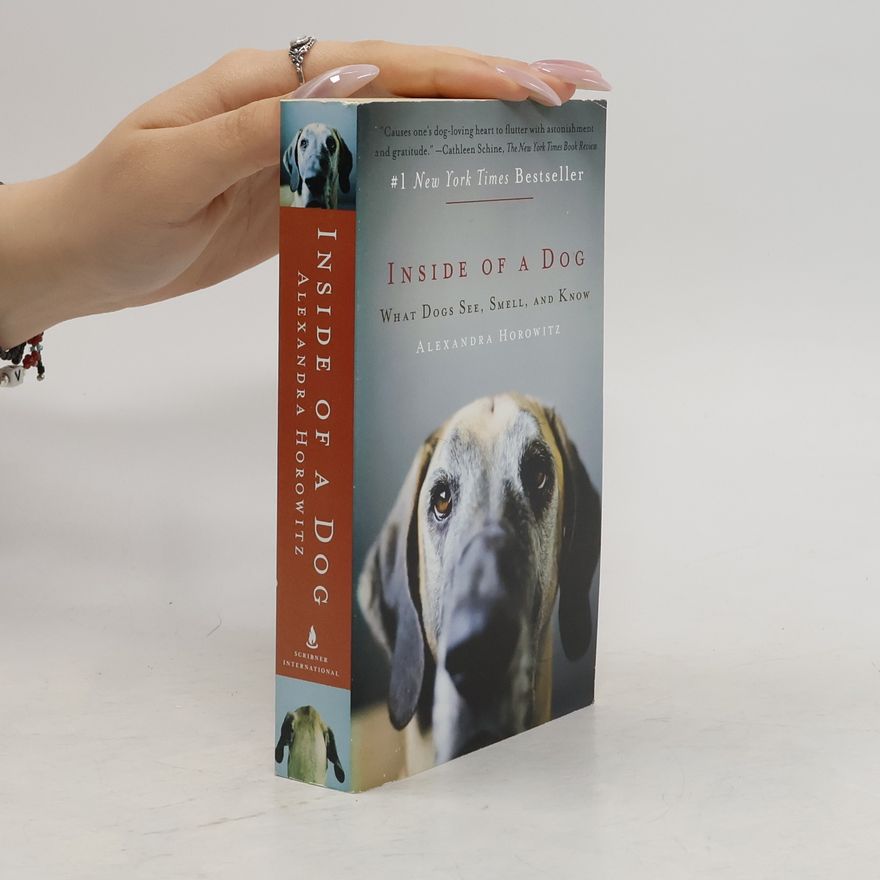 Alexandra Horowitz Inside of a Dog