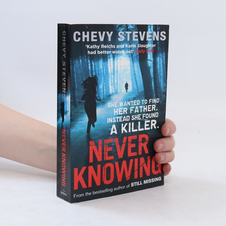 Chevy Stevens never Knowing