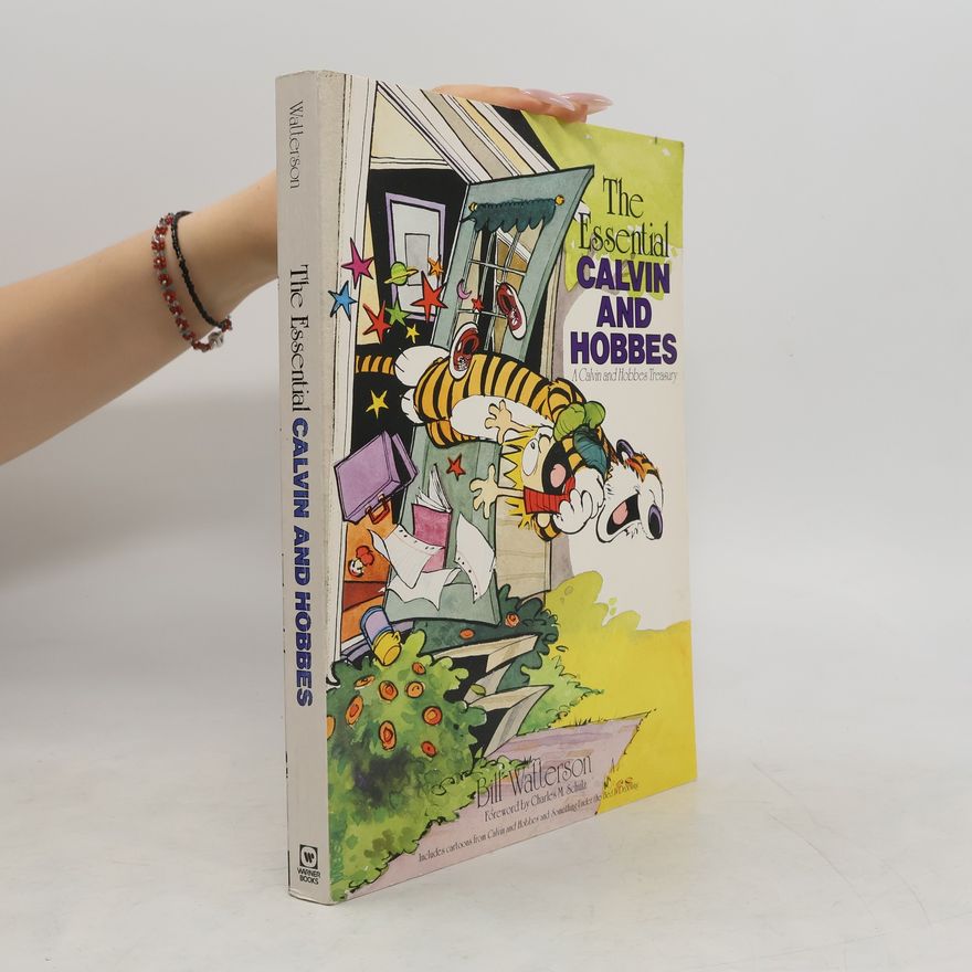 Bill Watterson II The Essential Calvin and Hobbes