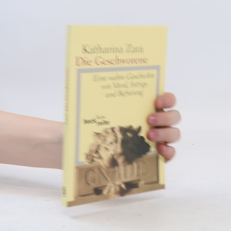 Katharina Zara Die Geschworene