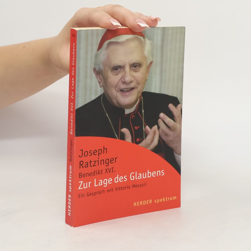 Joseph Ratzinger Zur Lage des Glaubens