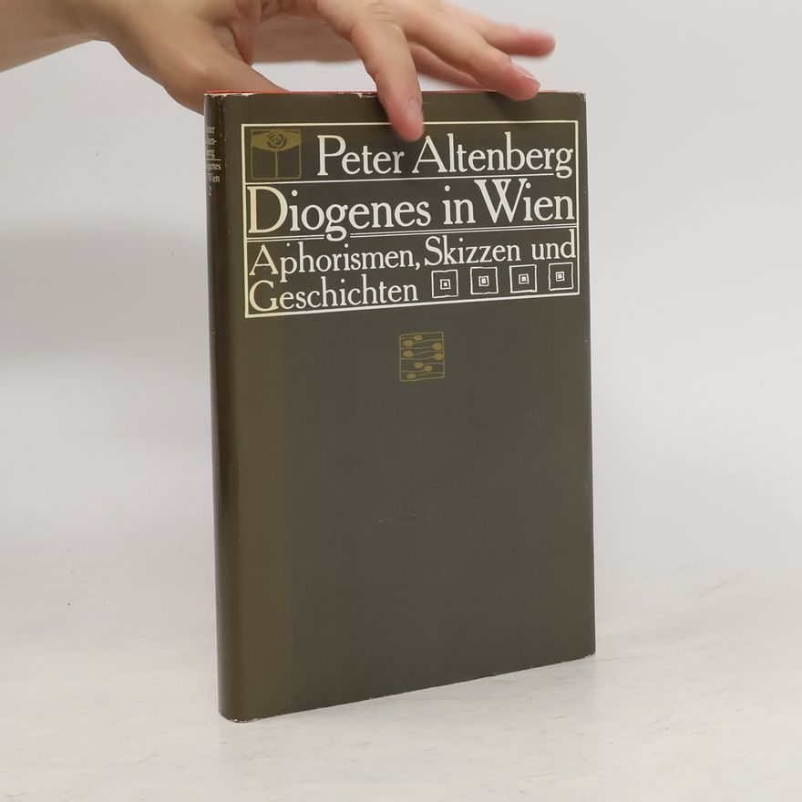 Peter Altenberg Diogenes in Wien 2