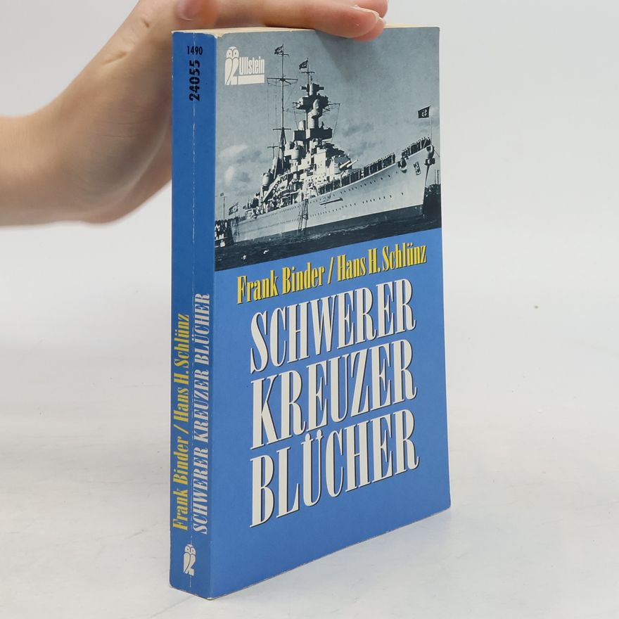Frank Binder Schwerer Kreuzer Blücher