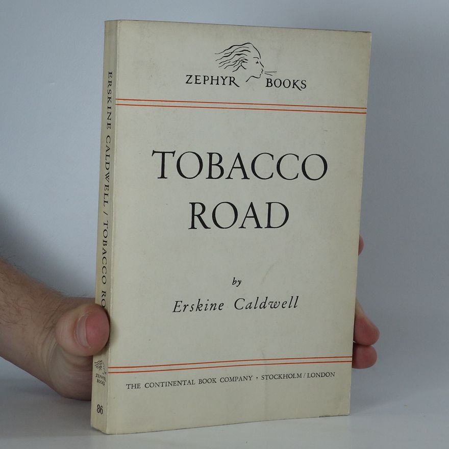 Erskine Caldwell Tobacco road
