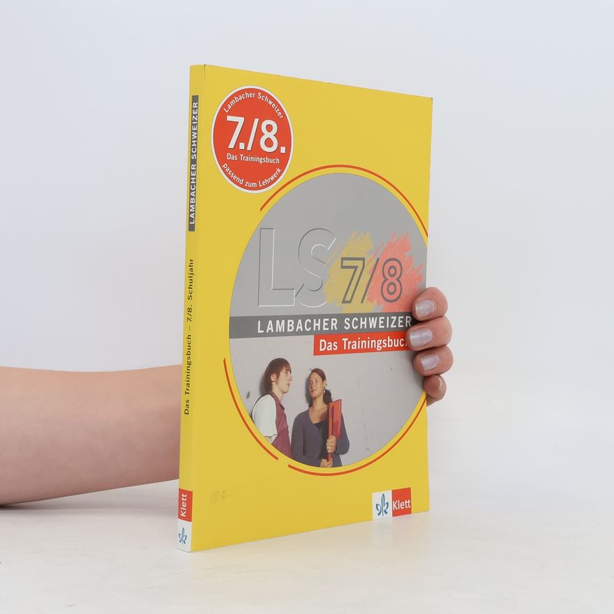 Autorenkollektiv Lambacher-Schweizer. Das Trainingsbuch 7/8