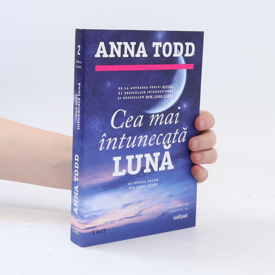 Anna Todd Cea mai întunecată lună