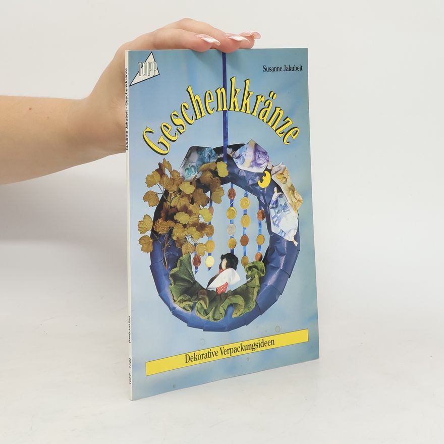Autorenkollektiv Geschenkkränze