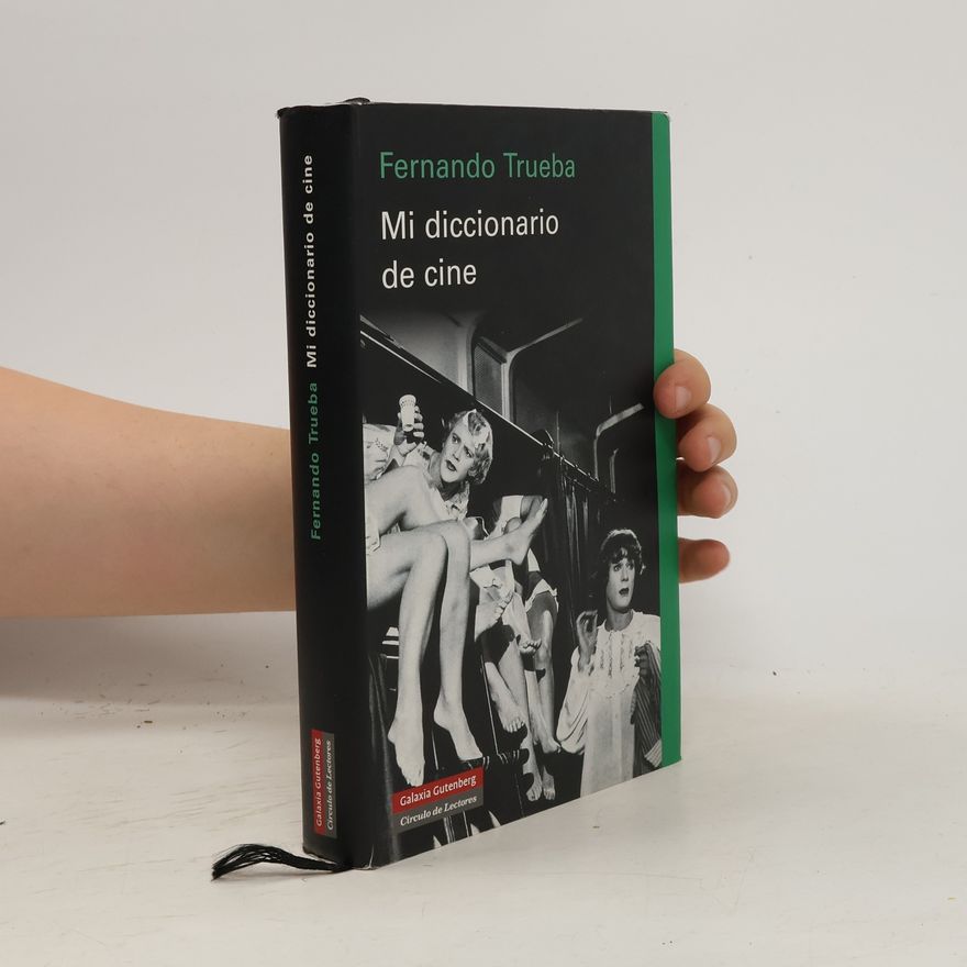 Fernando Trueba Mi diccionario de cine