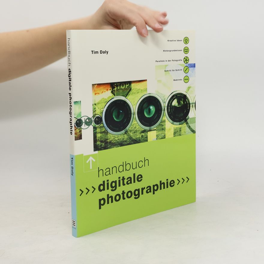 Tim Daly Handbuch digitale Photographie