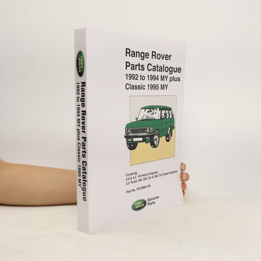Autorenkollektiv Range Rover Parts Catalog 1992-1994