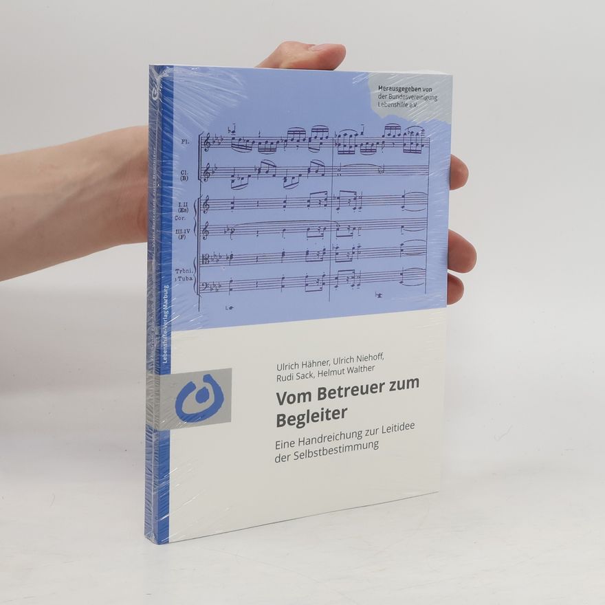 Ulrich Hähner Vom Betreuer zum Begleiter