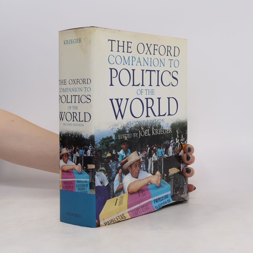 Joel Krieger The Oxford Companion to Politics of the World