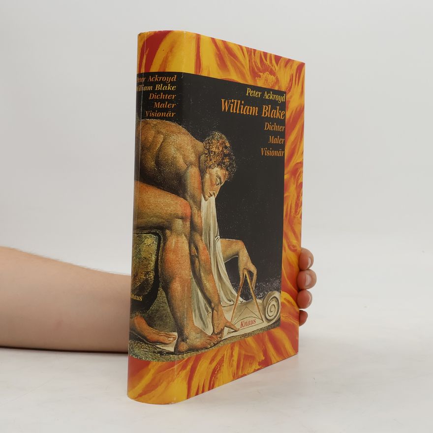 Peter Ackroyd William Blake