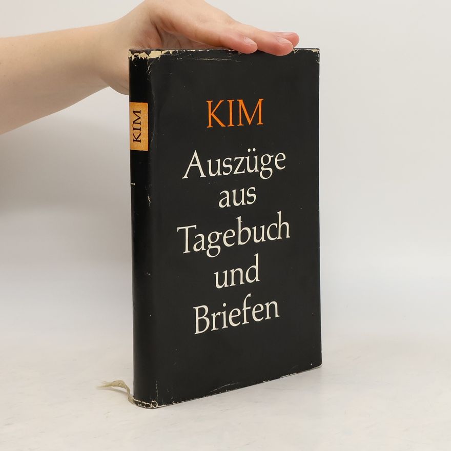 Autorenkollektiv Auszüge aus Tagebuch und Briefen