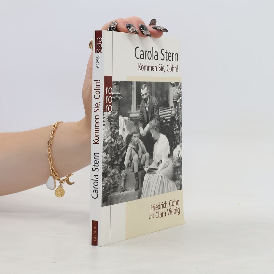 Carola Stern Kommen Sie, Cohn!