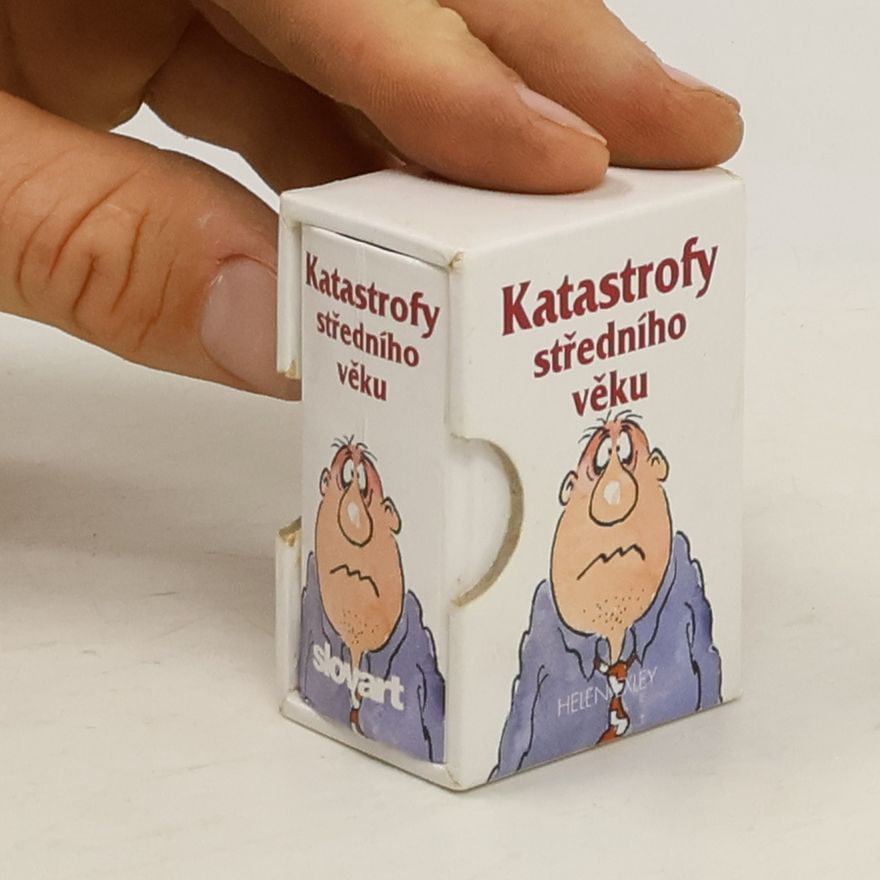 Helen Exley Katastrofy středního věku