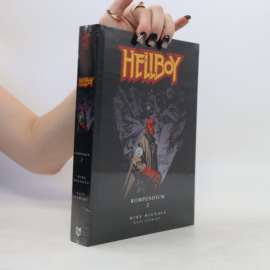 Mike Mignola Hellboy Kompendium 2