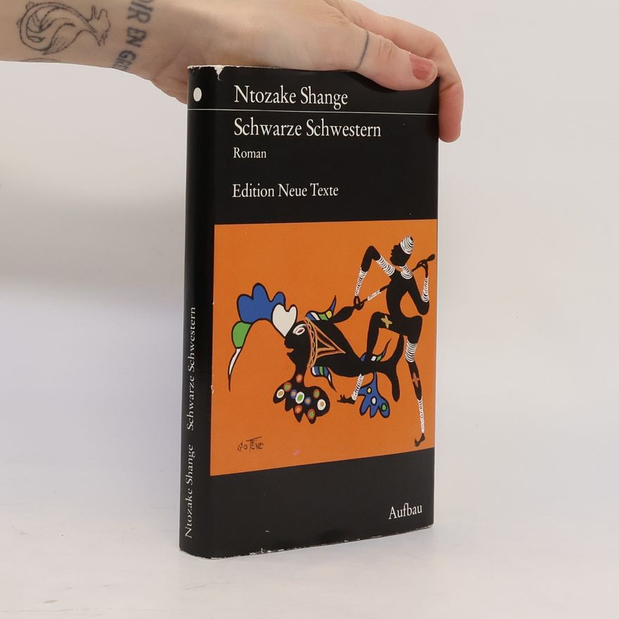 Ntozake Shange Schwarze Schwestern