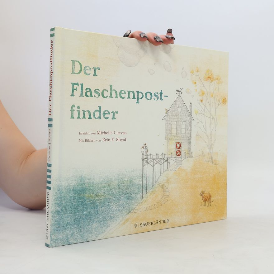 Michelle Cuevas Der Flaschenpostfinder